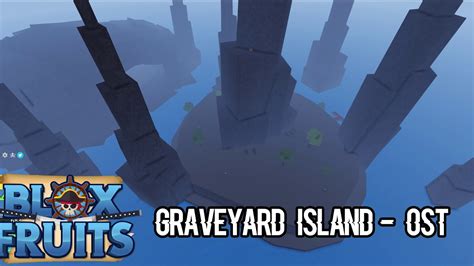 what island is after graveyard in blox fruits